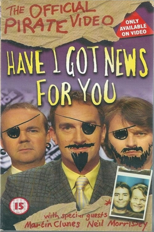 Poster for Have I Got News for You: The Official Pirate Video