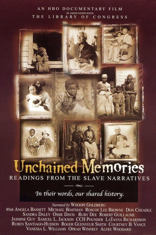 Poster for Unchained Memories: Readings from the Slave Narratives