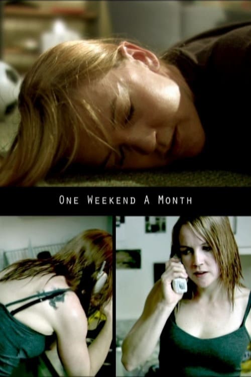 Poster for One Weekend a Month