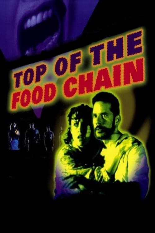 Poster for Top of the Food Chain