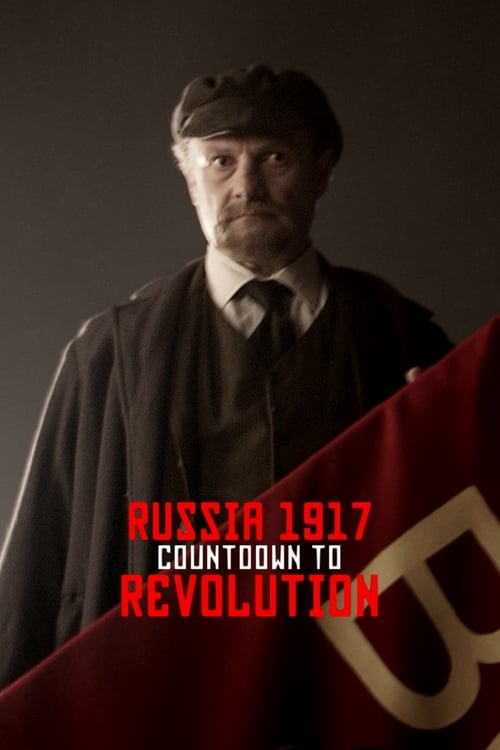 Poster for Russia 1917: Countdown to Revolution