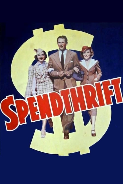 Poster for Spendthrift