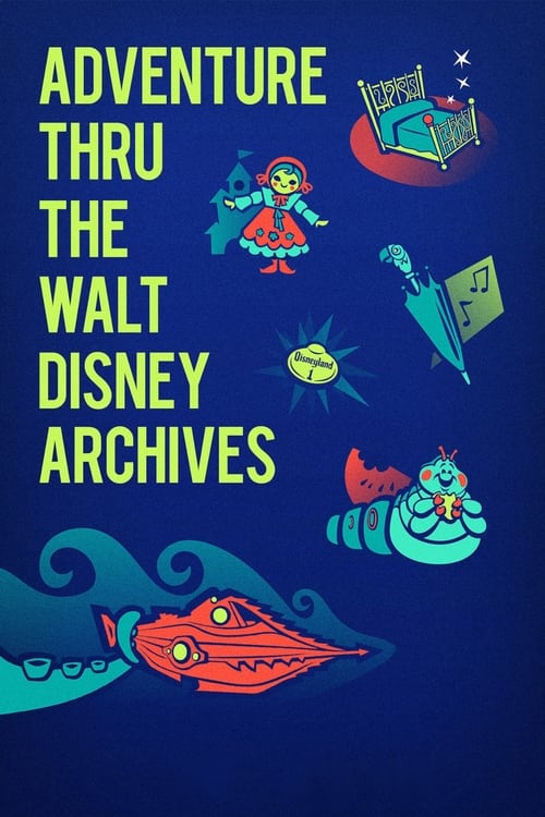 Poster for Adventure Thru the Walt Disney Archives