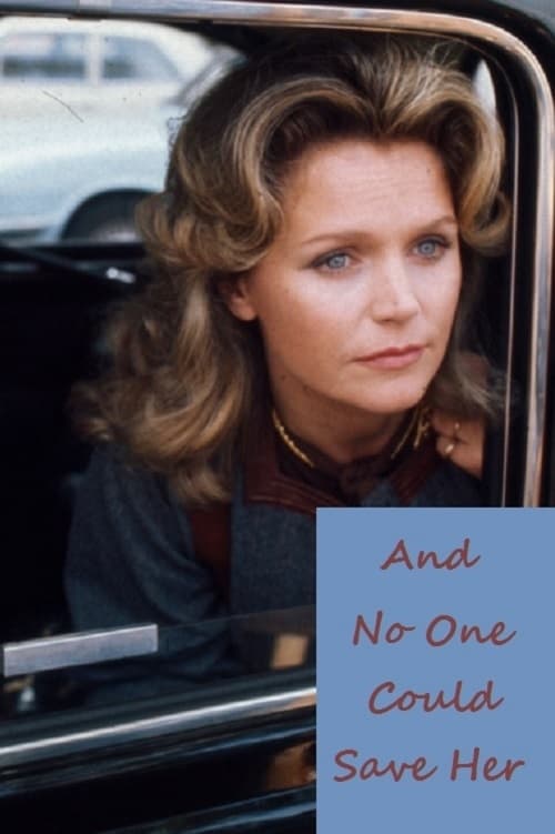 Poster for And No One Could Save Her