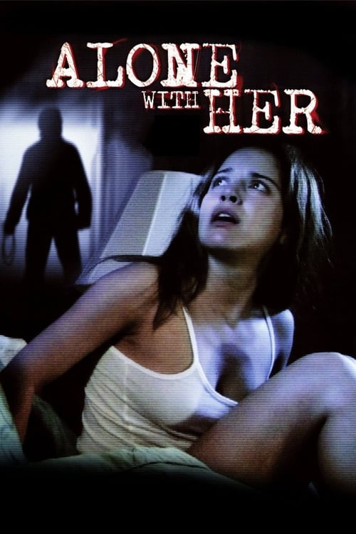 Poster for Alone With Her