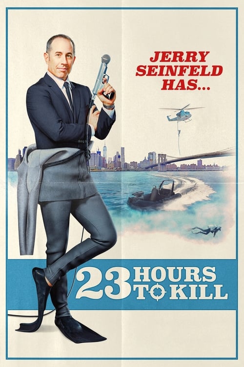 Poster for Jerry Seinfeld: 23 Hours to Kill