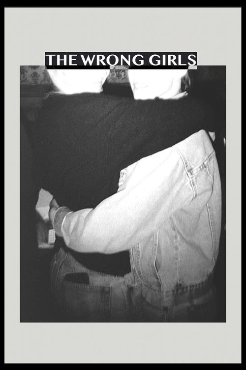The Wrong Girls