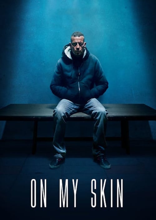 Poster for On My Skin