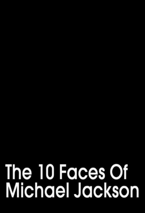 Poster for The 10 Faces of Michael Jackson
