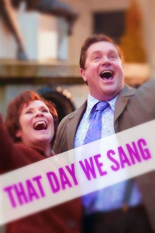 Poster for That Day We Sang