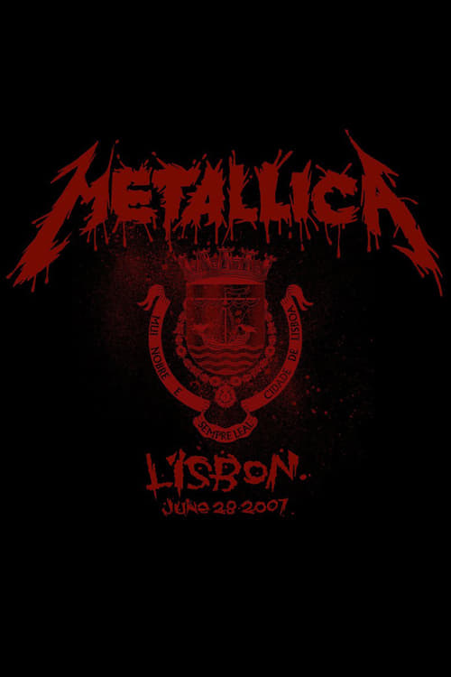 Poster for Metallica: Live in Lisbon, Portugal - June 28, 2007