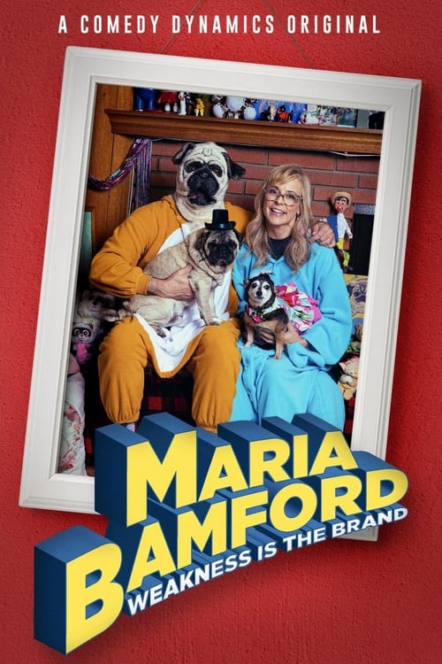 Poster for Maria Bamford: Weakness Is the Brand