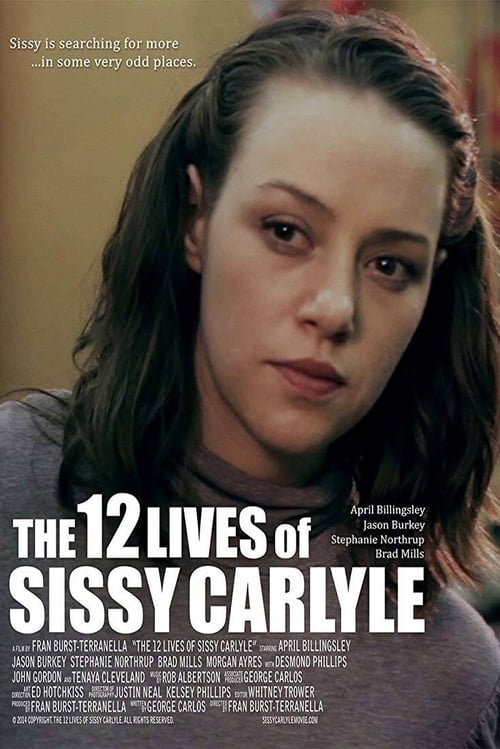 Poster for The 12 Lives of Sissy Carlyle