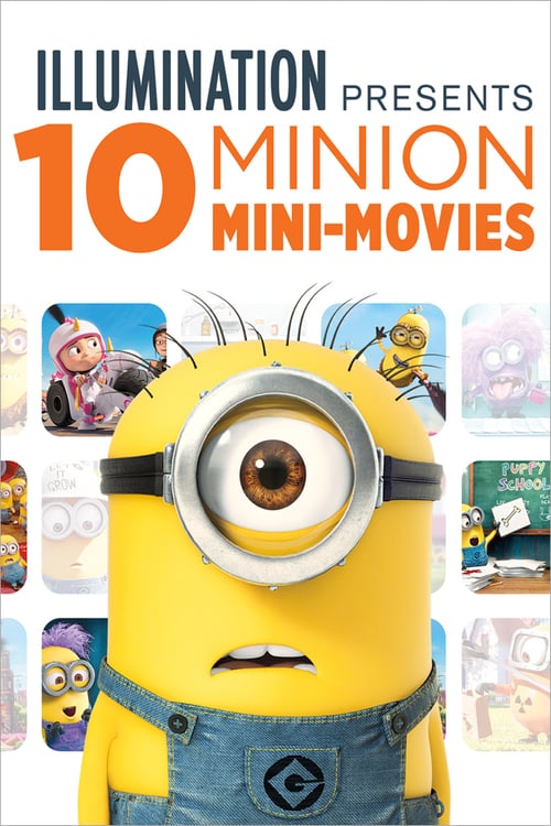 Poster for Illumination Presents: 10 Minion Mini-Movies