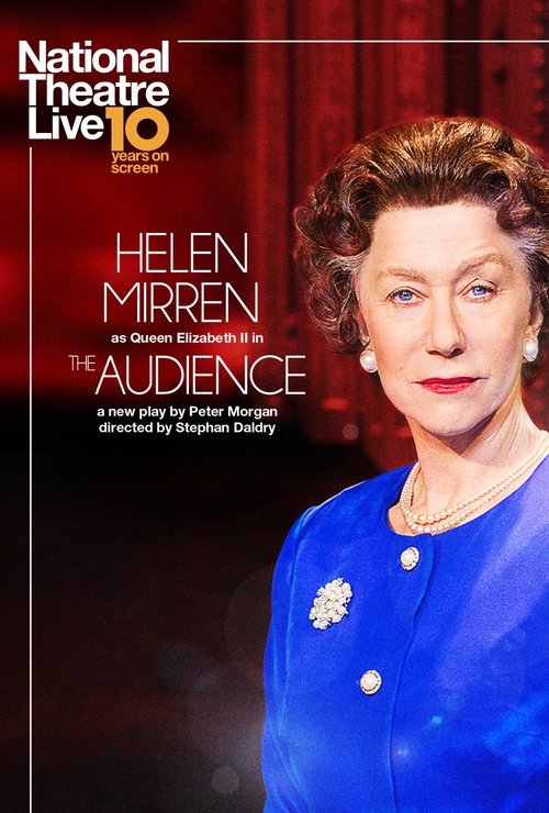Poster for National Theatre Live: The Audience
