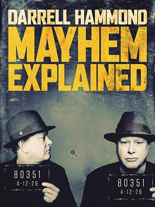 Poster for Darrell Hammond: Mayhem Explained