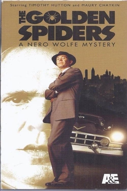 Poster for The Golden Spiders: A Nero Wolfe Mystery