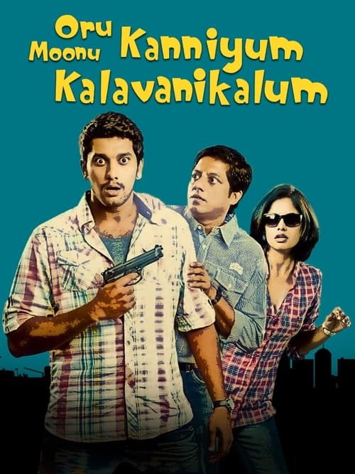 Poster for Oru Kanniyum Moonu Kalavaanikalum