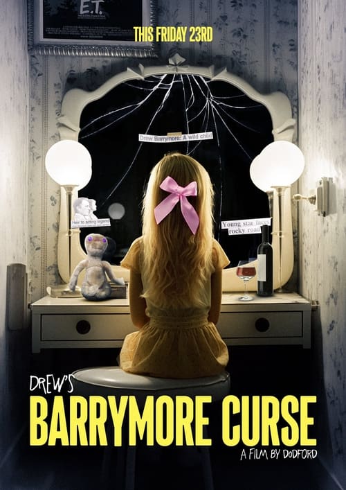 Poster for Drew's Barrymore Curse
