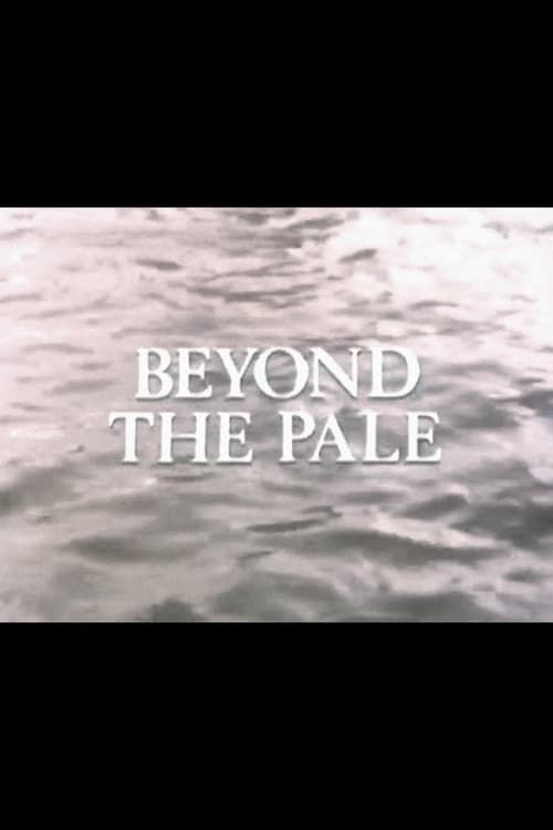 Poster for Beyond the Pale