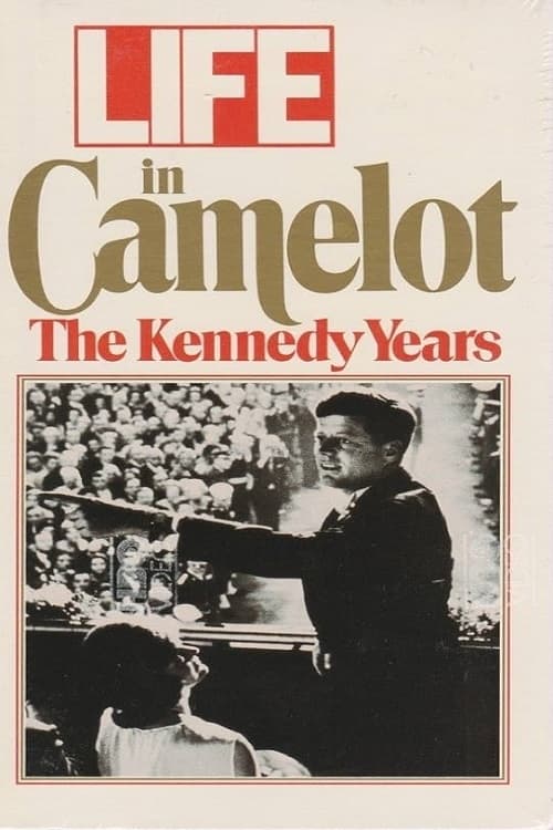 Poster for Life in Camelot: The Kennedy Years