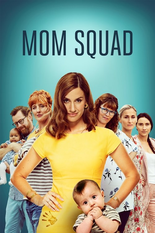 Poster for Mom Squad