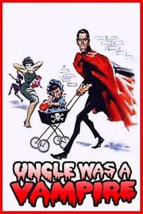 Poster for Uncle Was A Vampire