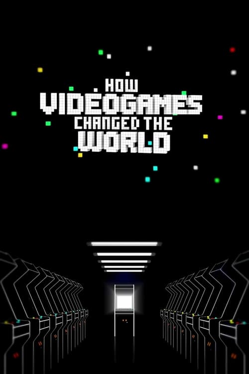 Poster for How Videogames Changed the World