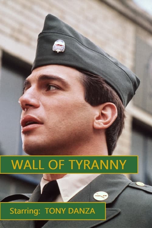 Poster for Wall of Tyranny