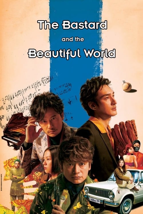 Poster for The Bastard and the Beautiful World