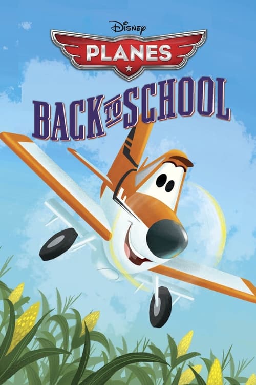 Poster for Planes: Back to School