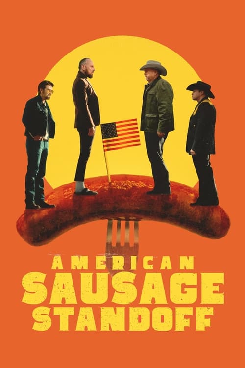 Poster for American Sausage Standoff