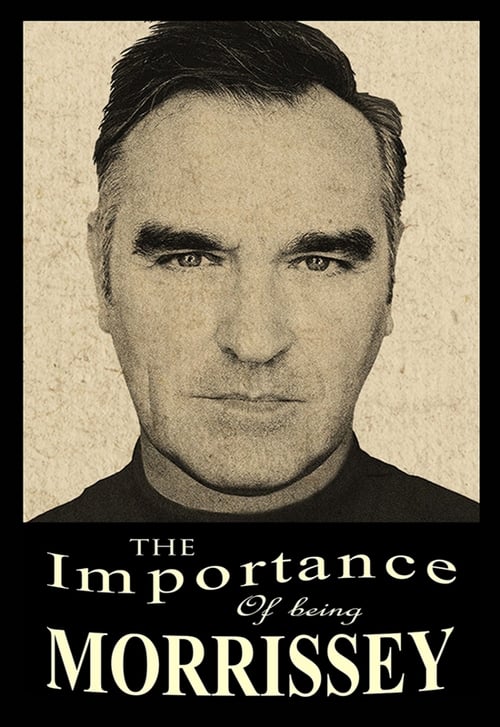 Poster for The Importance of Being Morrissey
