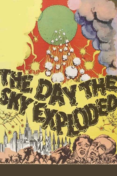 Poster for The Day the Sky Exploded