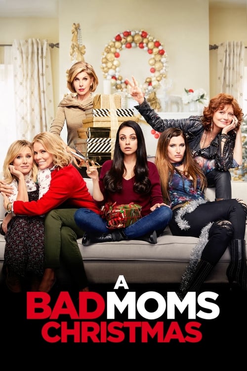 Poster for A Bad Moms Christmas