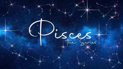 Pisces The Series scene 1