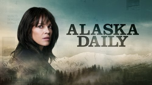 Alaska Daily scene 2