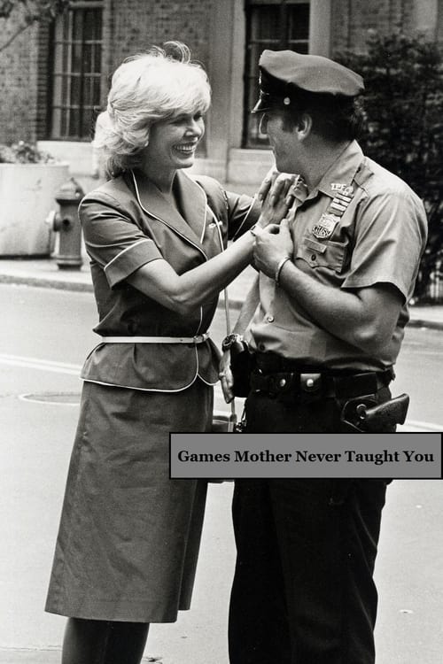 Poster for Games Mother Never Taught You