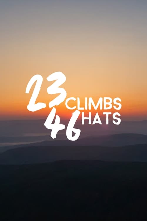 Poster for 23 Climbs 46 Hats