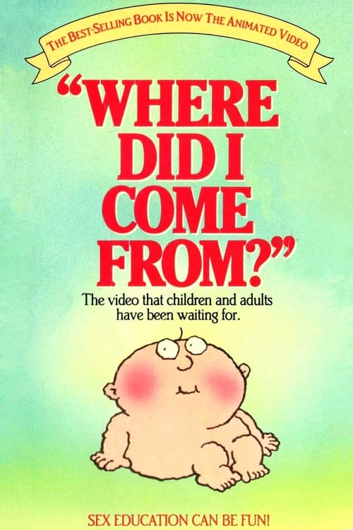 Poster for Where Did I Come From?