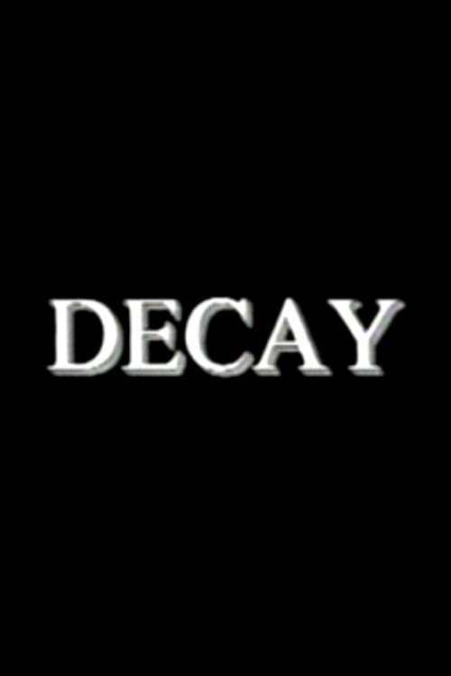 Poster for Decay