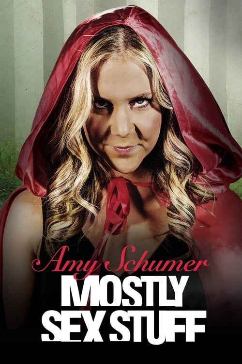 Poster for Amy Schumer: Mostly Sex Stuff