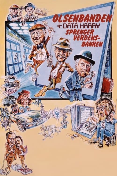 Poster for The Olsen Gang and Data-Harry Blows Up The World Bank