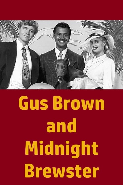 Poster for Gus Brown and Midnight Brewster