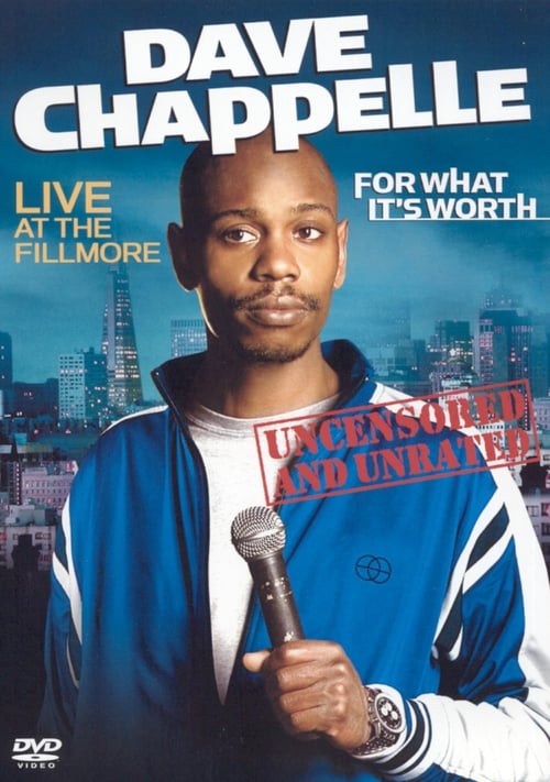 Poster for Dave Chappelle: For What It's Worth