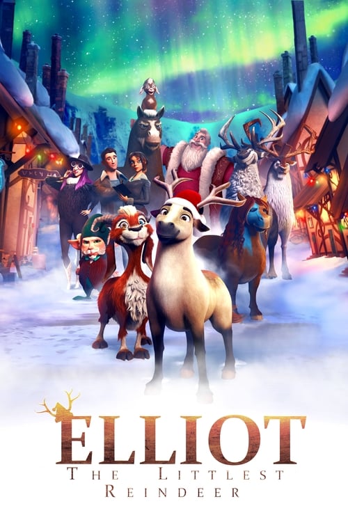 Poster for Elliot: The Littlest Reindeer
