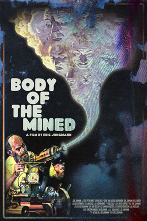 Poster for Body of the Mined