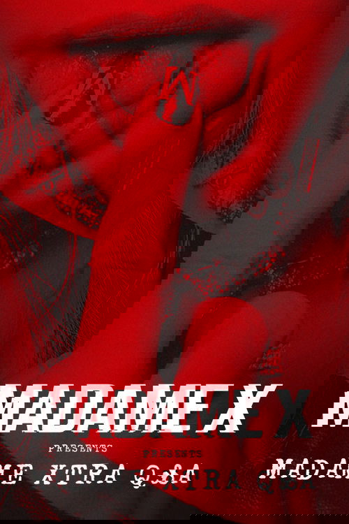 Poster for Madame X Presents: Madame Xtra Q&A