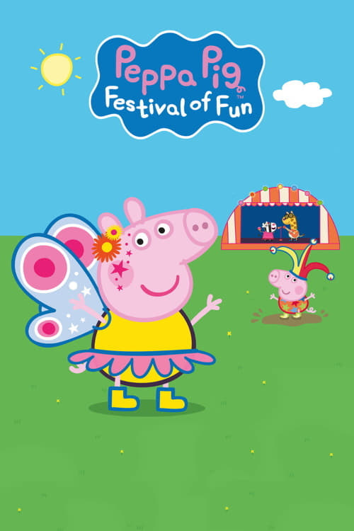 Poster for Peppa Pig: Festival of Fun