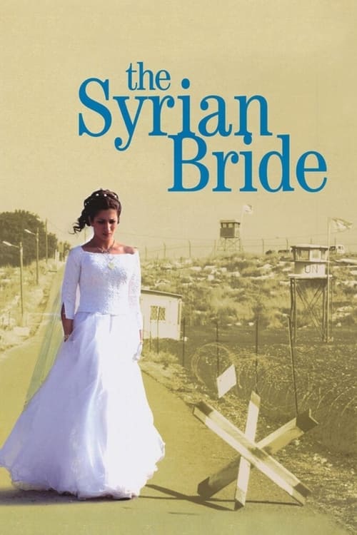Poster for The Syrian Bride